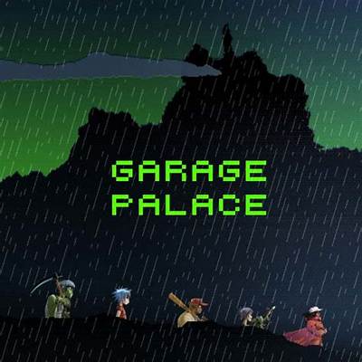 Meaning of Garage Palace by Gorillaz