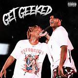 Meaning of Get Geeked (Juice Wrld Demo) by Juice Wrld