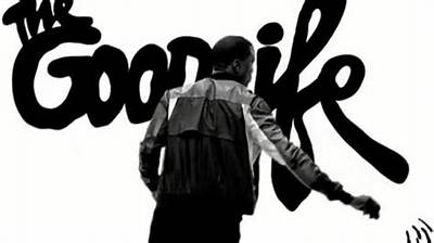 Meaning of Good Life by Kanye West