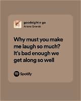 Meaning of ​Goodnight N Go by Ariana Grande