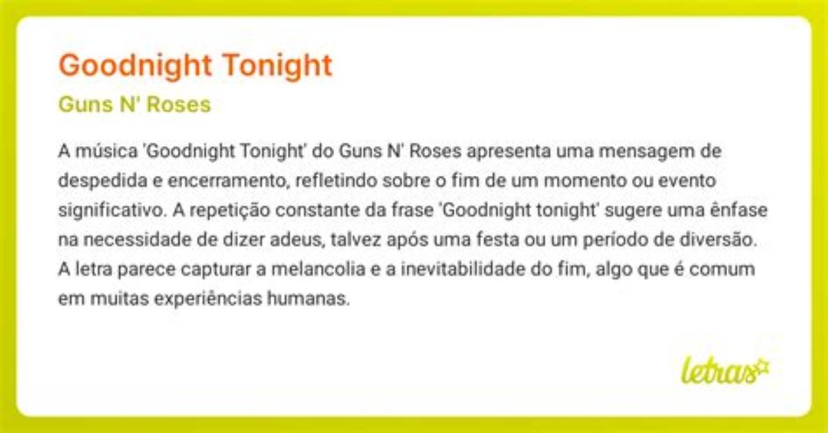 Meaning of Goodnight Tonight by Guns N