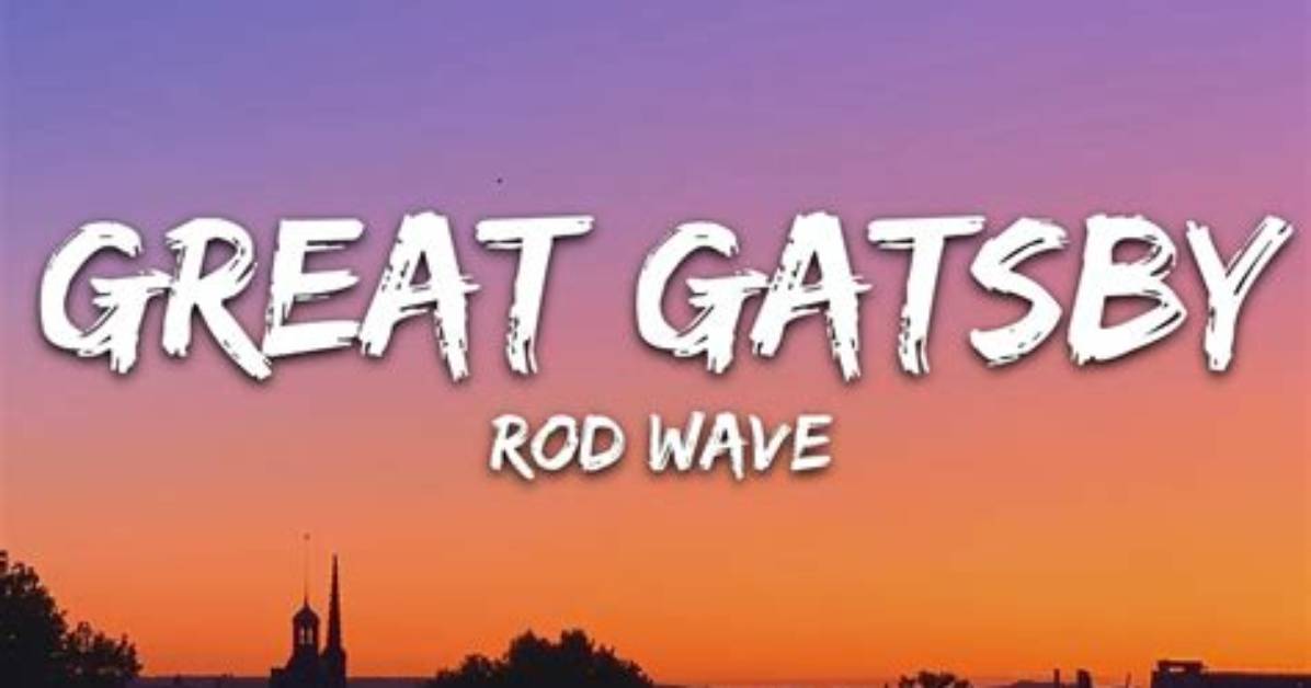 Meaning of Great Gatsby by Rod