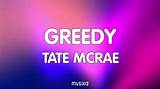 Meaning of ​Greedy Sped up by Tate Mcrae