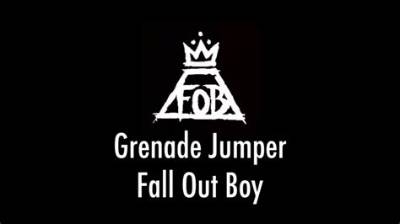 Meaning of Grenade Jumper by Fall out Boy