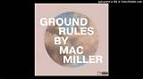 Meaning of Ground Rules by Mac Miller