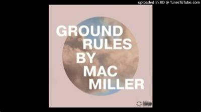 Meaning of Ground Rules by Mac Miller