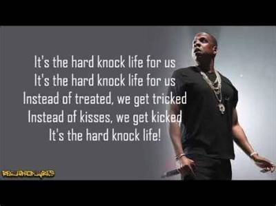 Meaning of Hard Knock Life (Ghetto Anthem) by Jay-Z
