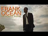 Meaning of Hardest Thing by Frank Ocean