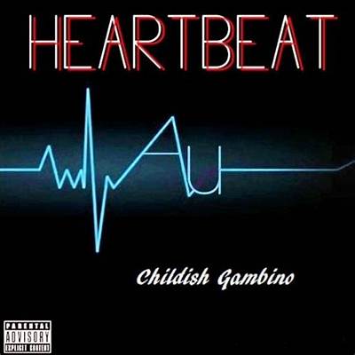 Meaning of Heartbeat (Remix) by Childish Gambino