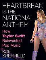 Meaning of Heartbreak Is the National Anthem, We Sing It Proudly