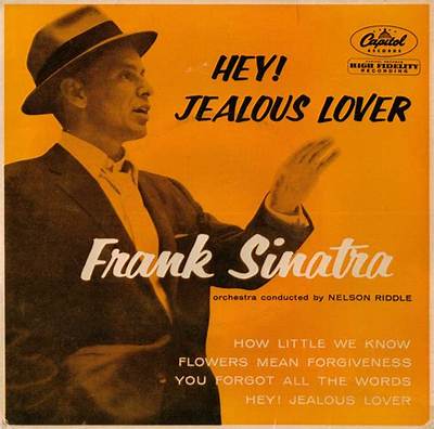 Meaning of Hey! Jealous Lover by Frank Sinatra