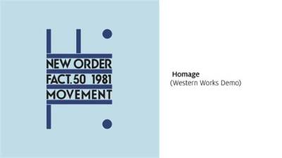 Meaning of Homage (Western Works Demo) [2019 Remaster] by New Order