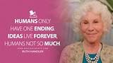 Meaning of “Humans Only Have One Ending. Ideas Live Forever” from Barbie