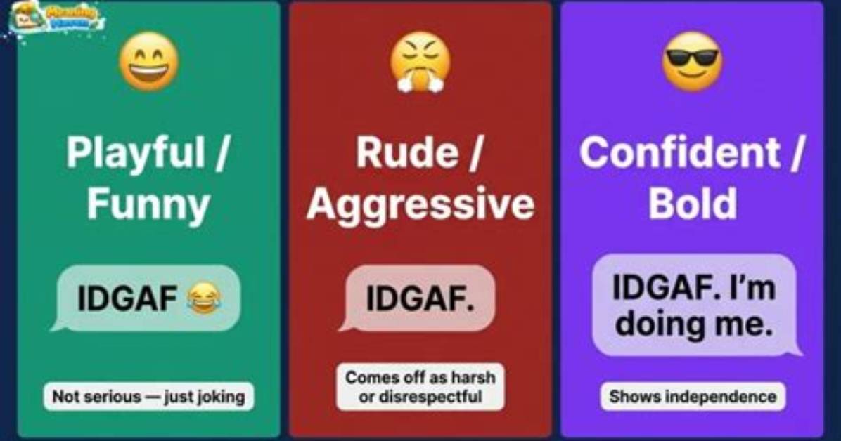 Meaning of Idgaf By