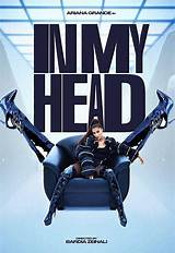 Meaning of ​In My Head by Ariana Grande
