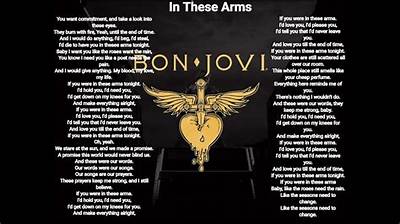 Meaning of in These Arms by Bon Jovi