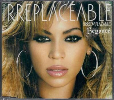 Meaning of Irreplaceable by Beyonce