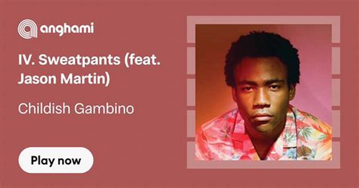 Meaning of Iv Sweatpants by Childish
