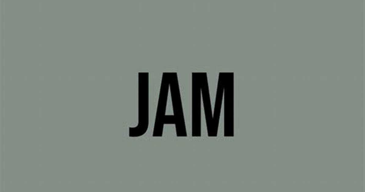 Meaning of Jam By
