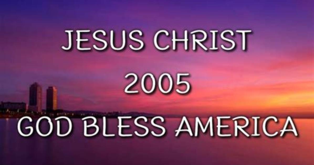 Meaning of Jesus Christ 2005 God Bless America by Phoebe
