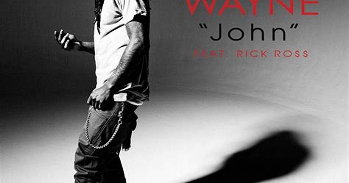 Meaning of John by Lil Wayne