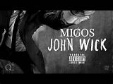 Meaning of John Wick by Migos