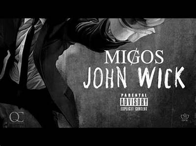 Meaning of John Wick by Migos