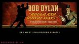 Meaning of Key West (Philosopher Pirate) by Bob Dylan