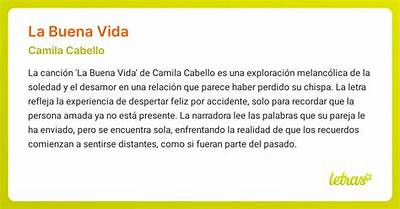 Meaning of La Buena Vida by Camila Cabello