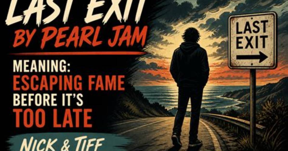 Meaning of Last Exit by Pearl Jam