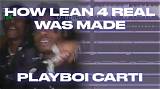Meaning of Lean 4 Real by Playboi Carti