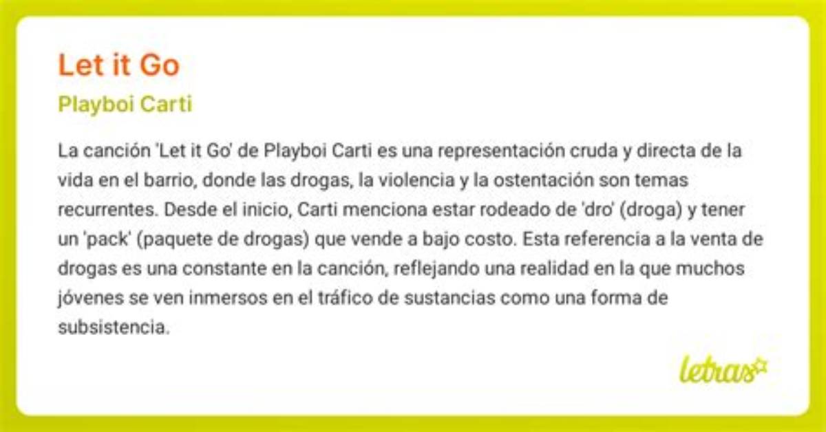 Meaning of Let It Go by Playboi