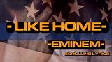 Meaning of Like Home by Eminem