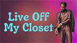 Meaning of Live off My Closet by Future