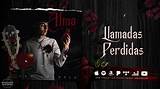 Meaning of Llamadas Perdidas by Ivan Cornejo