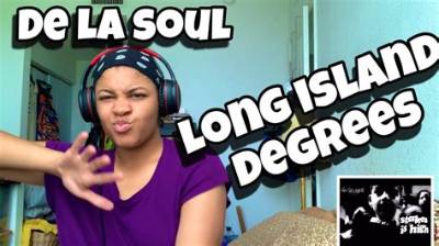 Meaning of Long Island Degrees by De La Soul