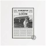 Meaning of Loom by Zach Bryan
