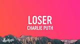 Meaning of Loser by Charlie Puth