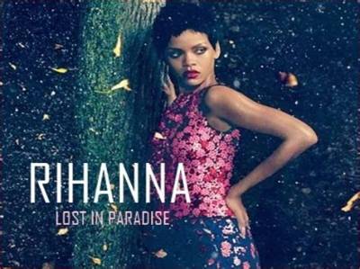 Meaning of Lost in Paradise by Rihanna