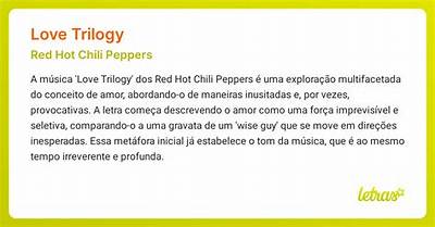 Meaning of Love Trilogy by Red Hot Chili Peppers