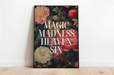 Meaning of "Magic, Madness, Heaven, Sin"