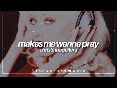 Meaning of Make Me Wanna Pray (Christina Aguilera Cover) by Sabrina Carpenter