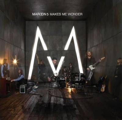 Meaning of Makes Me Wonder by Maroon 5