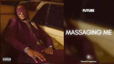 Meaning of Massaging Me (Instrumental) by Future