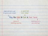 Meaning of “May the Odds Be Ever in Your Favor”