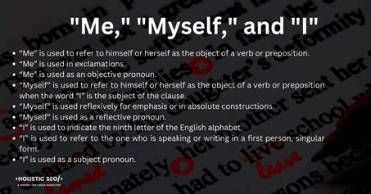 Meaning of Me Myself and I By