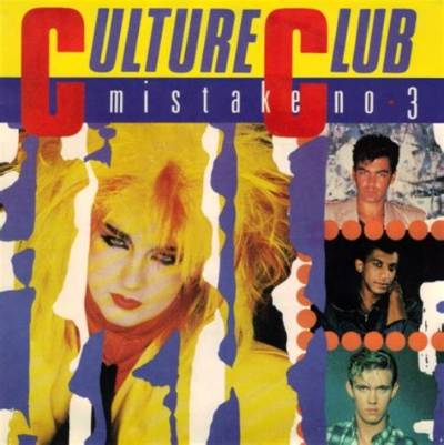 Meaning of Mistake No. 3 by Culture Club