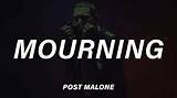 Meaning of Mourning by Post Malone