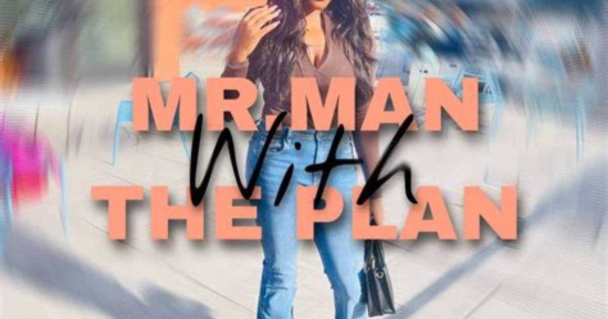 Meaning of Mr Man W the Plan by The