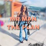Meaning of Mr. Man W the Plan by the Police